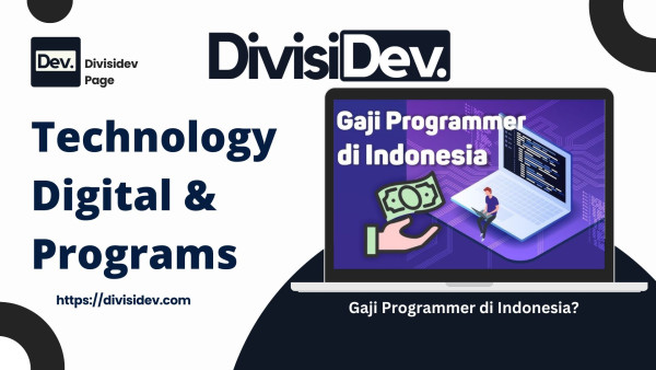 Berapa Gaji Programmer di Indonesia?